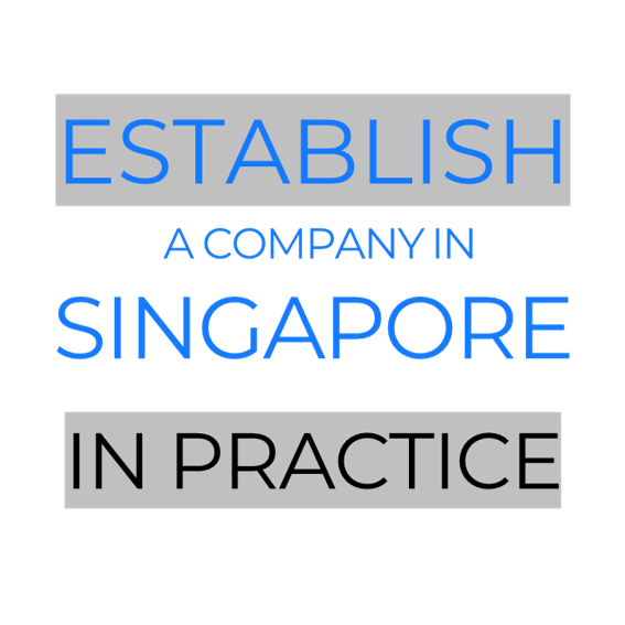 Thành lập công ty ở Singapore – Bắt đầu như thế&nbsp;nào